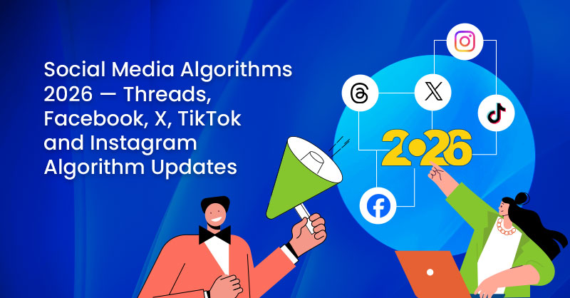 Social Media Algorithm Changes for 2026 - 01 Webmasters