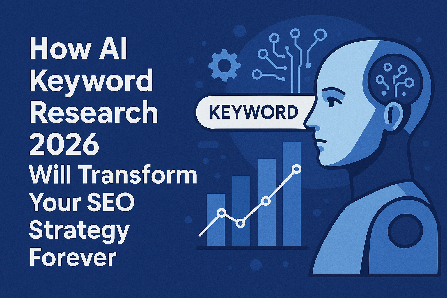 How AI Keyword Research 2026 Will Transform Your SEO Strategy Forever ...
